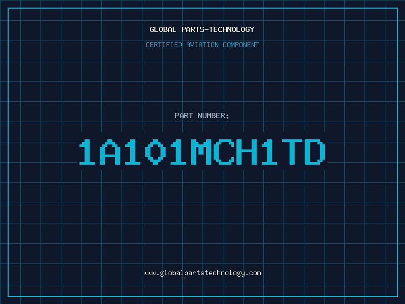 Aviation Part 1A101MCH1TD