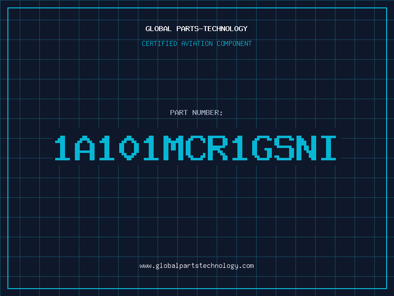 Aviation Part 1A101MCR1GSNI