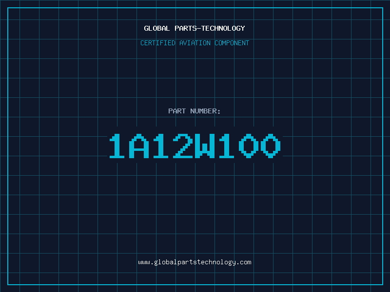 Aviation Part 1A12W100