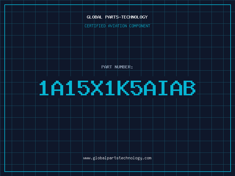 Aviation Part 1A15X1K5AIAB