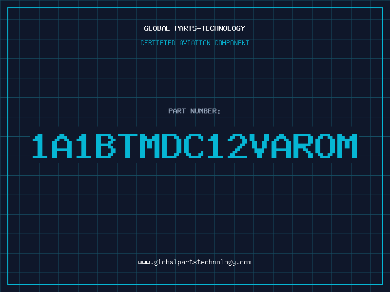 Aviation Part 1A1BTMDC12VAROM