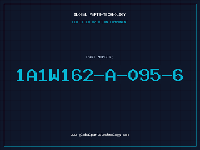 Aviation Part 1A1W162-A-095-6