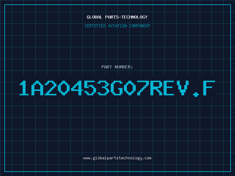 Aviation Part 1A20453G07REV.F