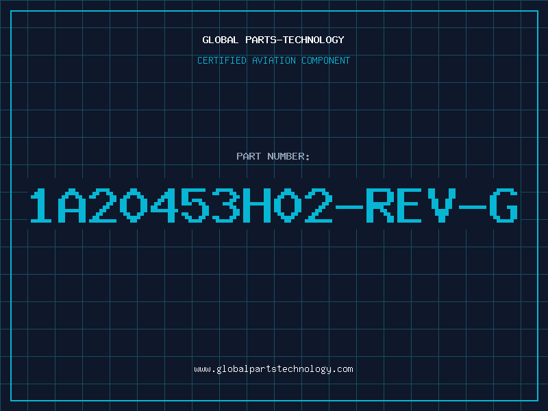 Aviation Part 1A20453H02-REV-G