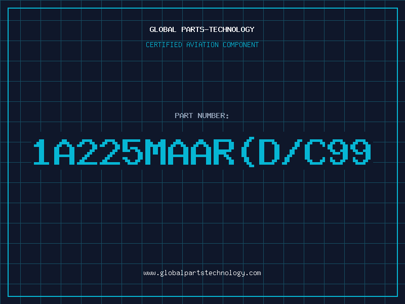 Aviation Part 1A225MAAR(D/C99