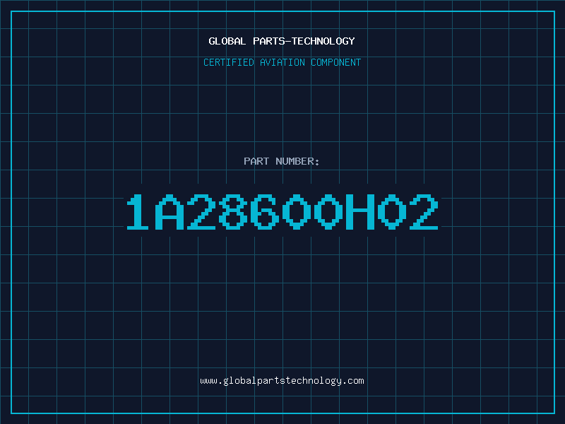 Aviation Part 1A28600H02