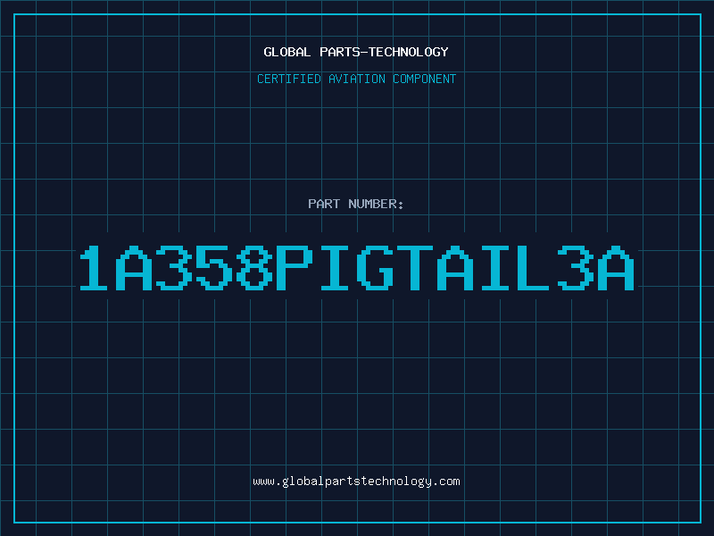 Aviation Part 1A358PIGTAIL3A