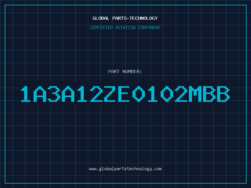 Aviation Part 1A3A12ZE0102MBB