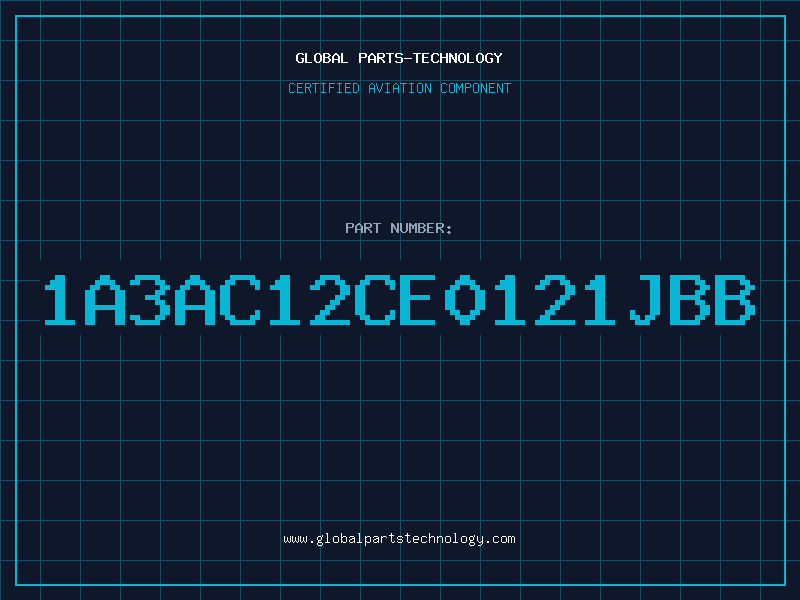 Aviation Part 1A3AC12CE0121JBB