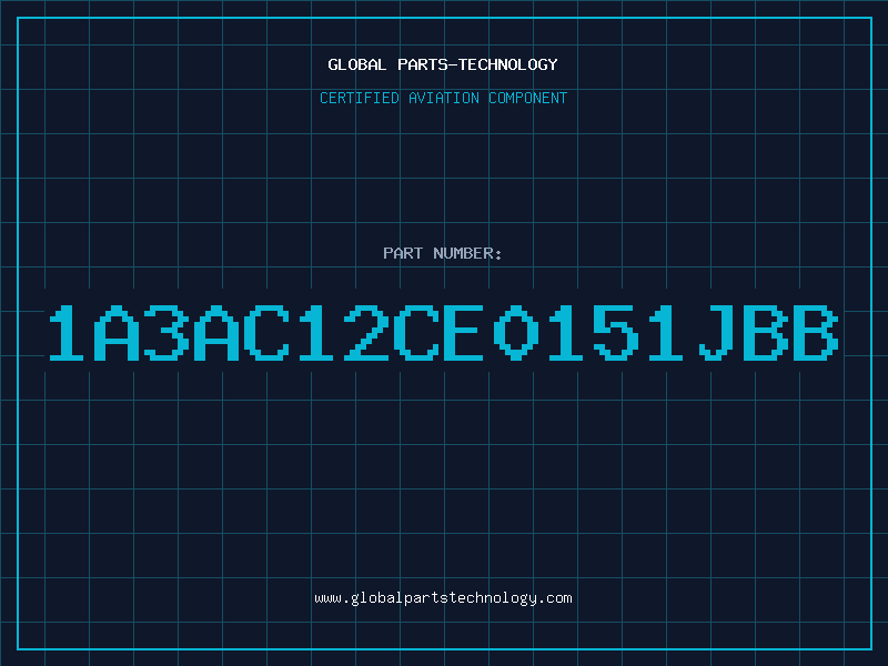 Aviation Part 1A3AC12CE0151JBB