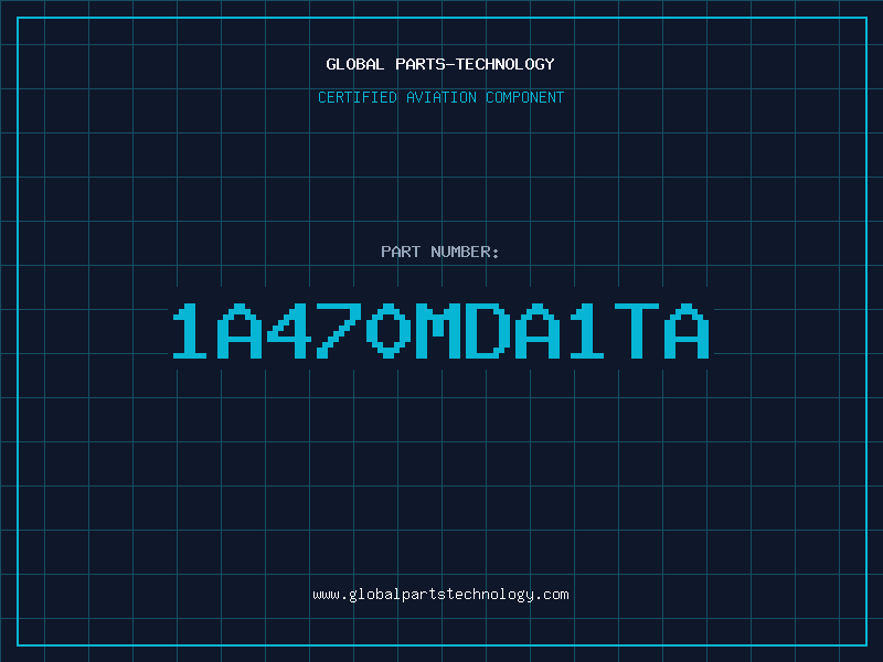 Aviation Part 1A470MDA1TA