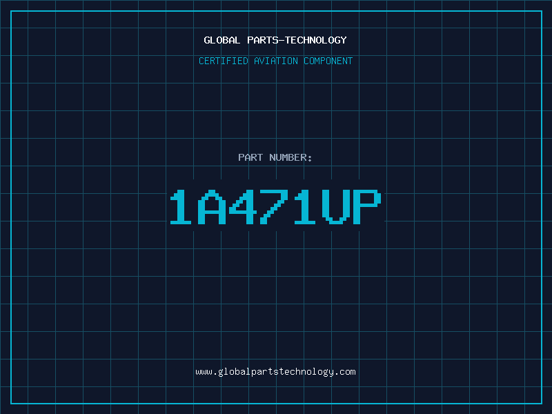 Aviation Part 1A471UP