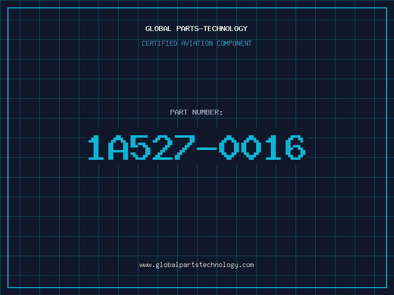 Aviation Part 1A527-0016