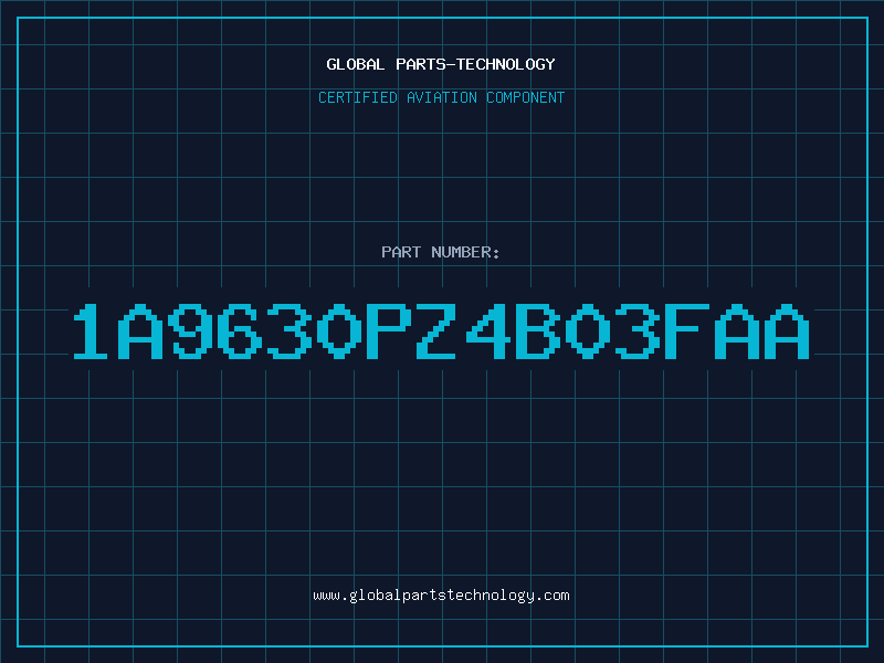 Aviation Part 1A9630PZ4B03FAA