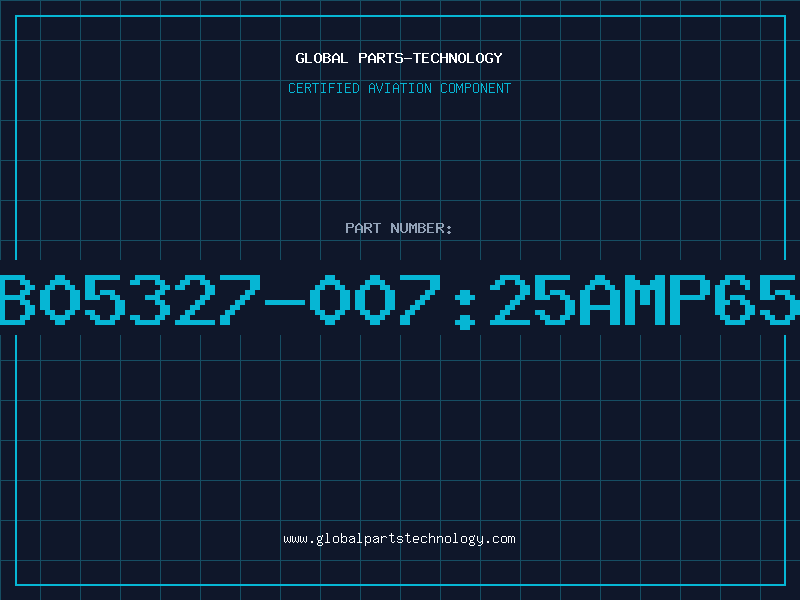 Aviation Part 1AB05327-007:25AMP65VO