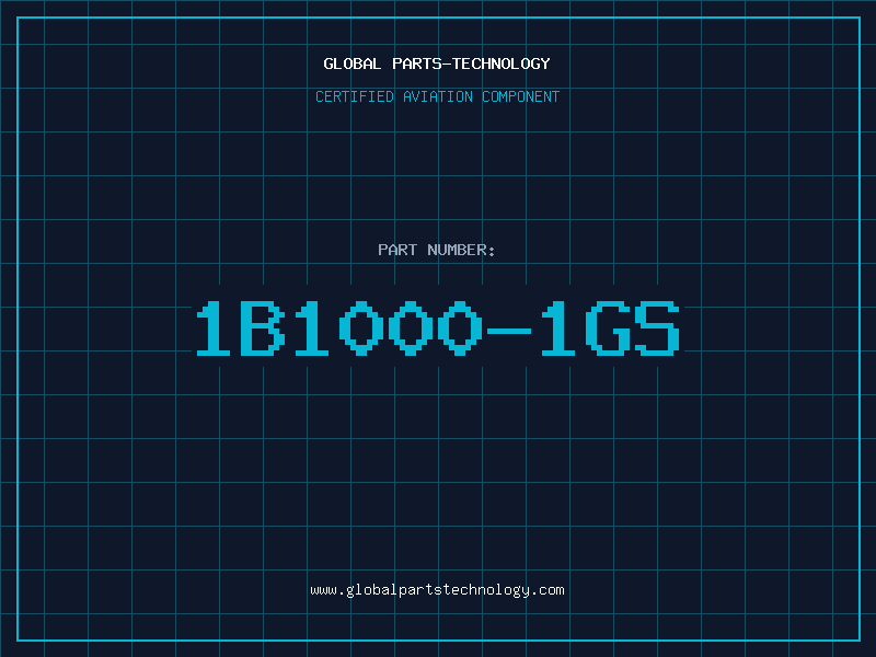 Aviation Part 1B1000-1GS