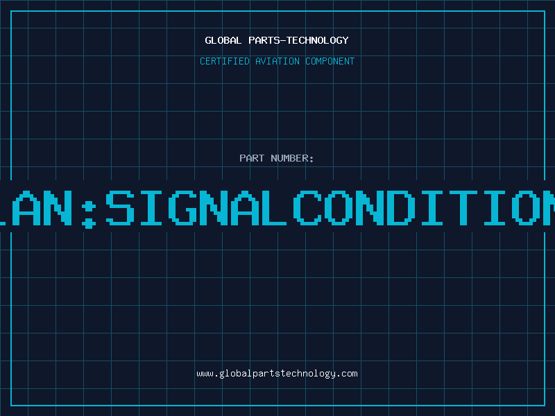Aviation Part 1B31AN:SIGNALCONDITIONREI