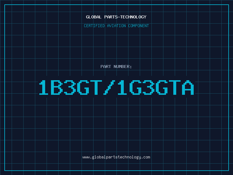 Aviation Part 1B3GT/1G3GTA