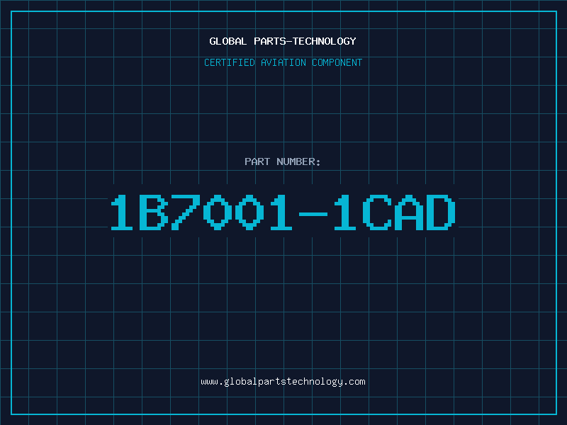 Aviation Part 1B7001-1CAD