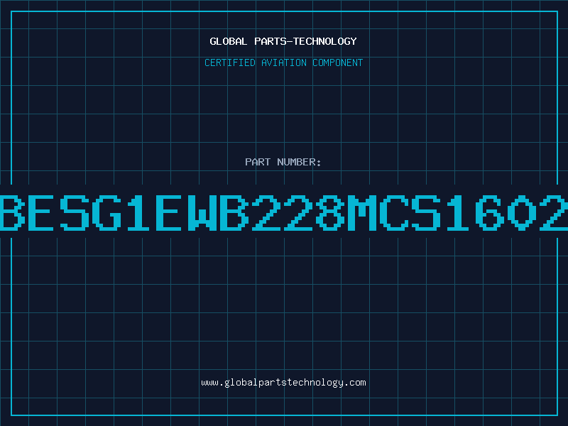 Aviation Part 1BESG1EWB228MCS16025