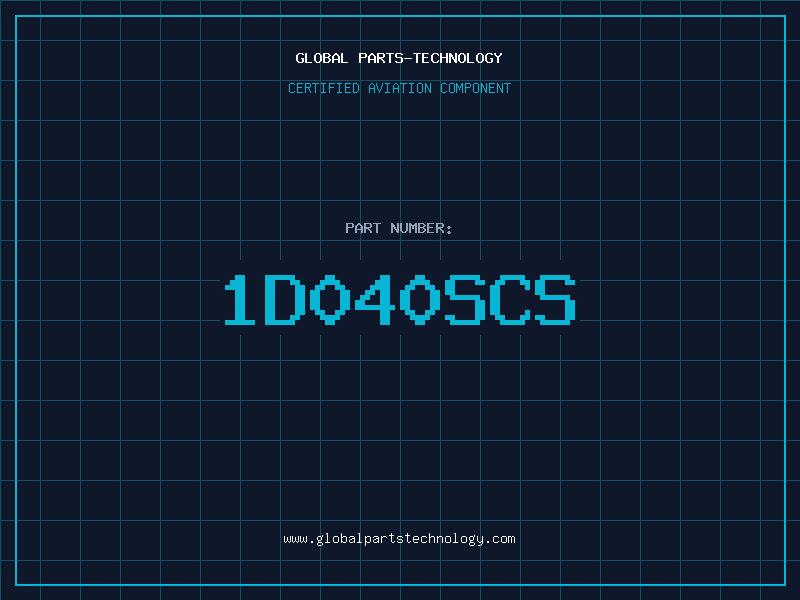 Aviation Part 1D040SCS