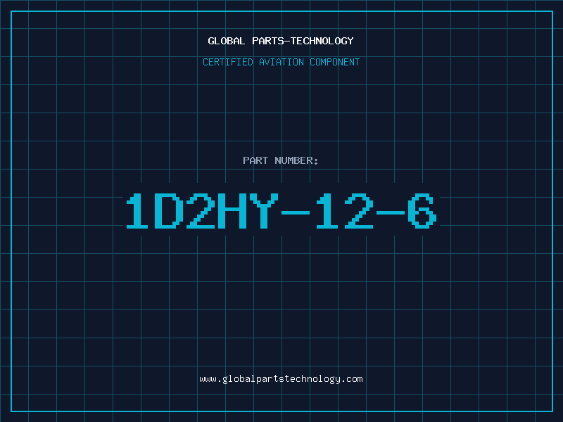 Aviation Part 1D2HY-12-6