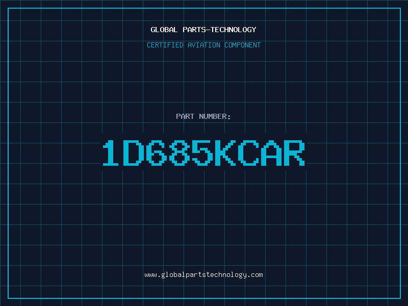 Aviation Part 1D685KCAR