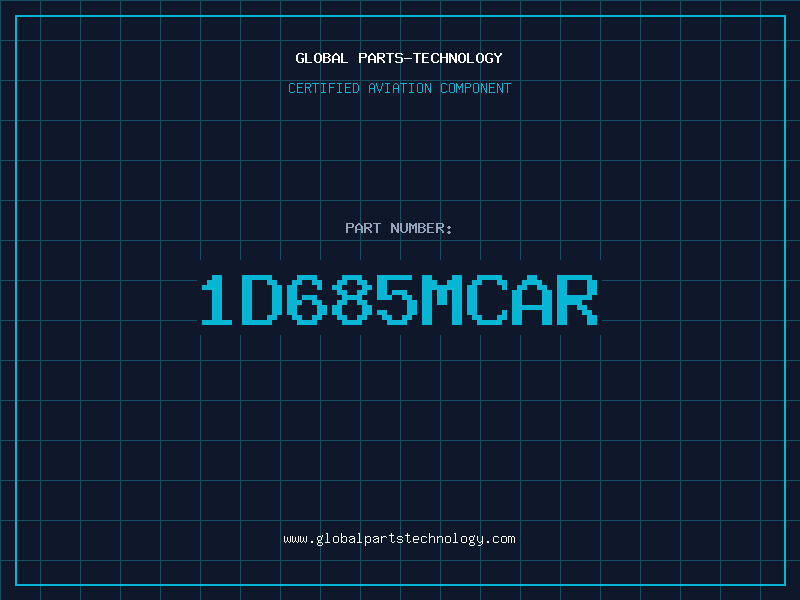 Aviation Part 1D685MCAR