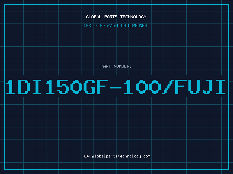 Aviation Part 1DI150GF-100/FUJI