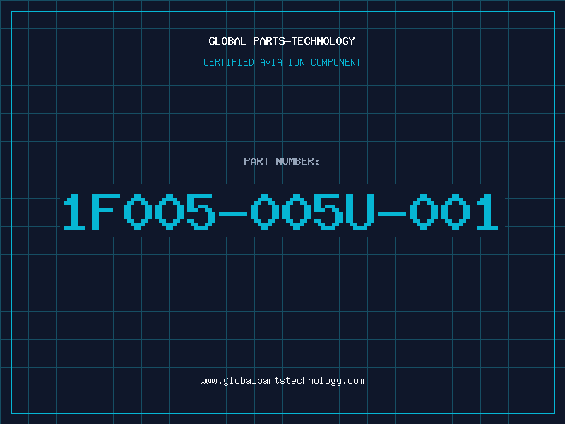 Aviation Part 1F005-005U-001