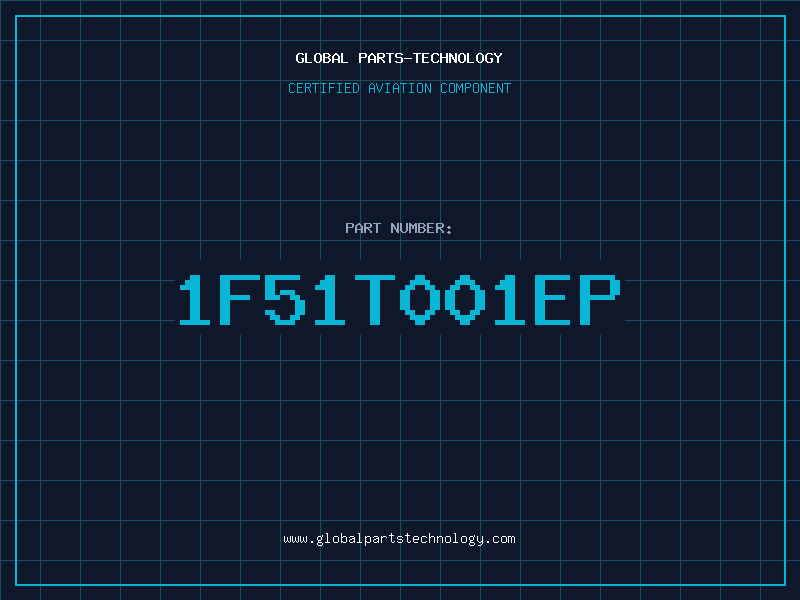 Aviation Part 1F51T001EP