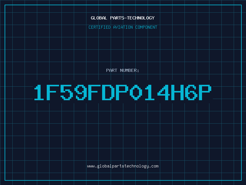 Aviation Part 1F59FDP014H6P