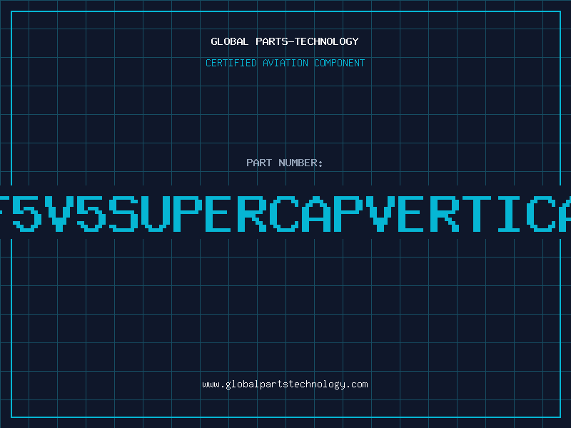 Aviation Part 1F5V5SUPERCAPVERTICAL