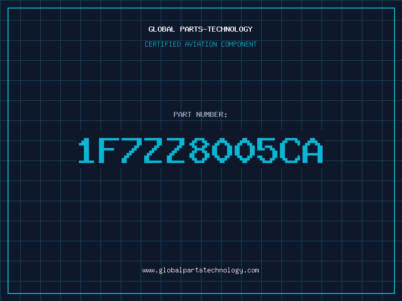 Aviation Part 1F7ZZ8005CA