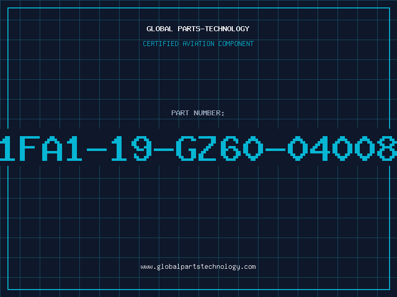 Aviation Part 1FA1-19-GZ60-04008