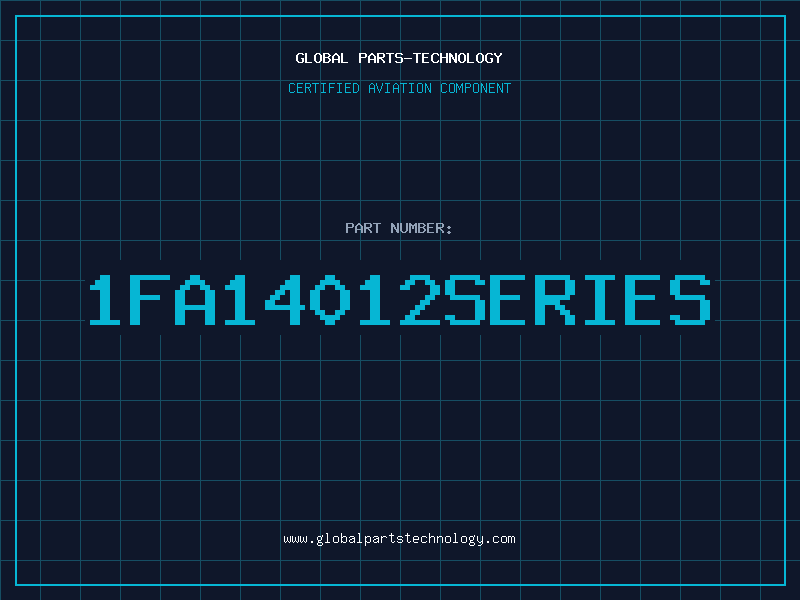 Aviation Part 1FA14012SERIES
