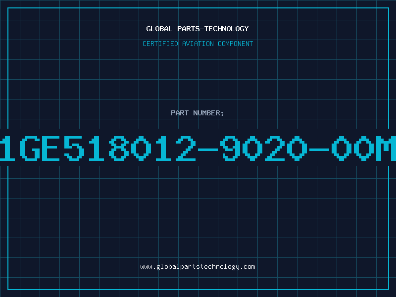 Aviation Part 1GE518012-9020-00M