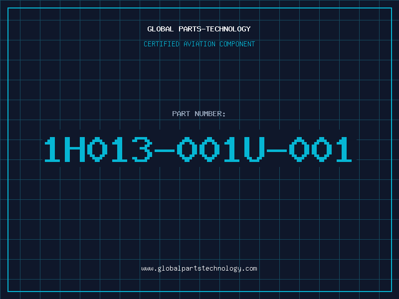 Aviation Part 1H013-001U-001