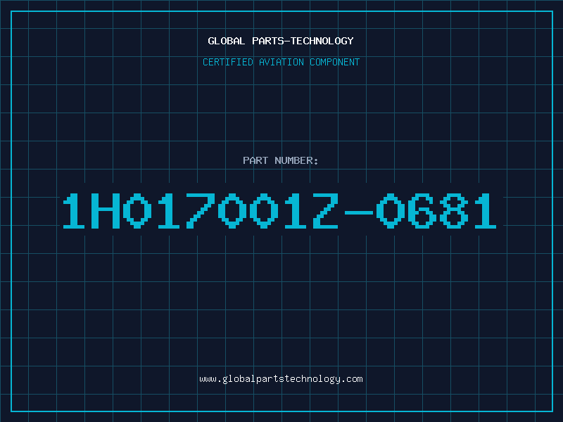 Aviation Part 1H017001Z-0681