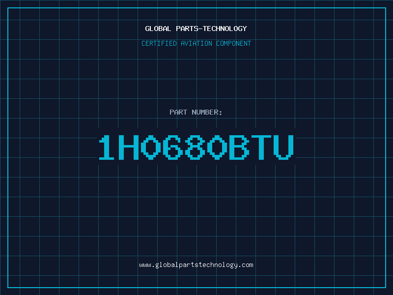 Aviation Part 1H0680BTU