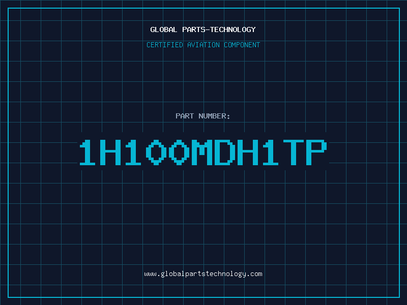 Aviation Part 1H100MDH1TP