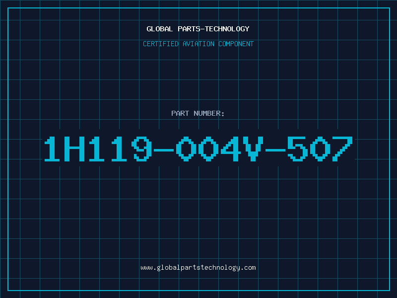 Aviation Part 1H119-004V-507