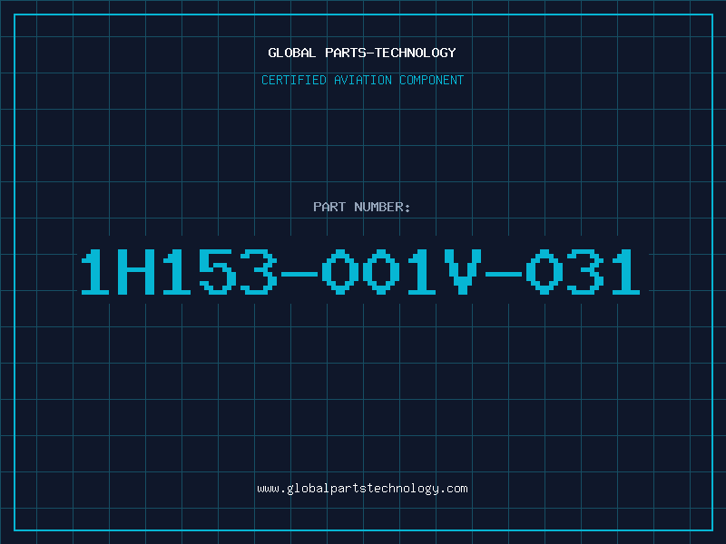 Aviation Part 1H153-001V-031