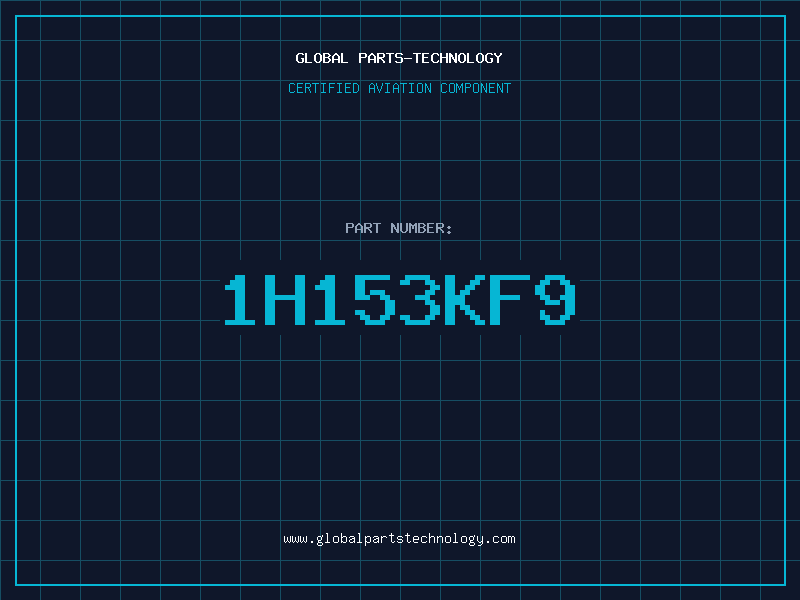 Aviation Part 1H153KF9