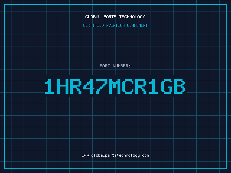 Aviation Part 1HR47MCR1GB