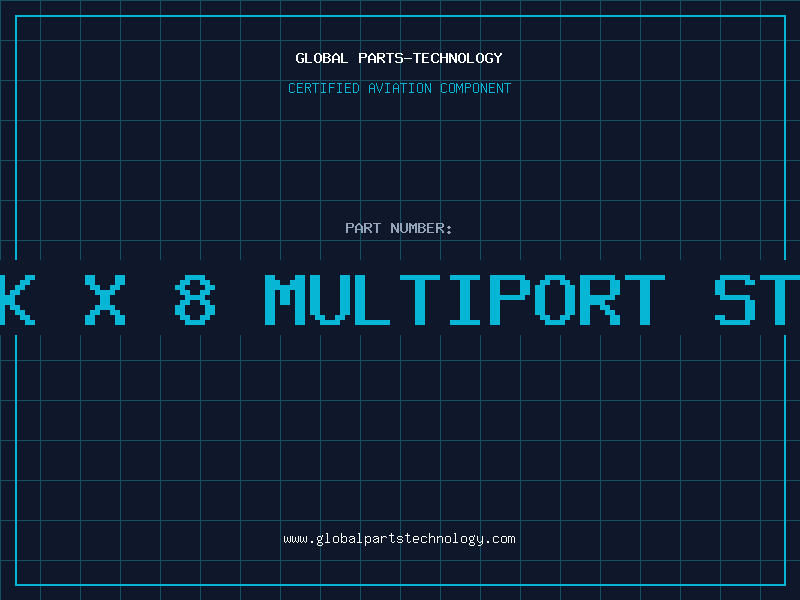 Aviation Part 1K X 8 MULTIPORT STA