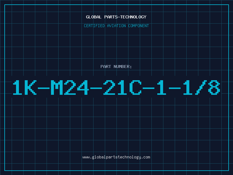 Aviation Part 1K-M24-21C-1-1/8