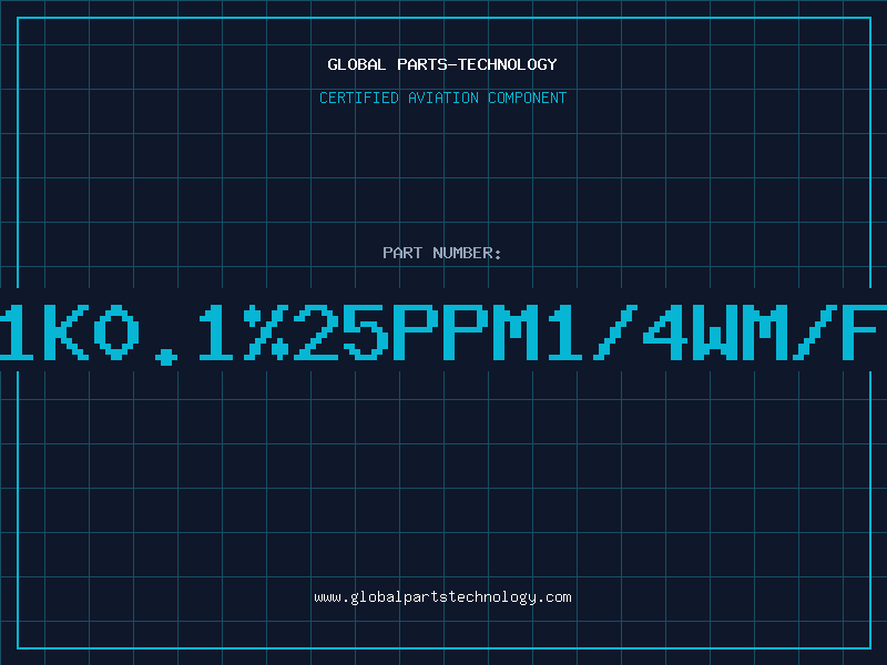 Aviation Part 1K0.1%25PPM1/4WM/F