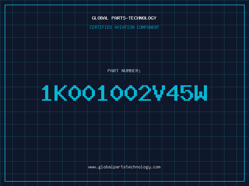 Aviation Part 1K001002V45W