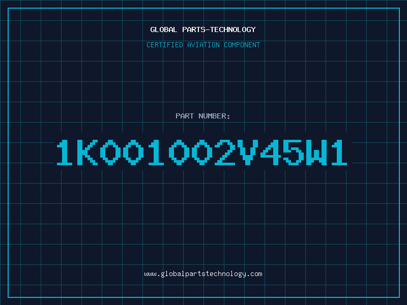 Aviation Part 1K001002V45W1